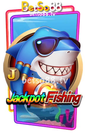 BetSo88 Jackpot Fishing