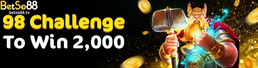 98 challenge to win bonus 2000!