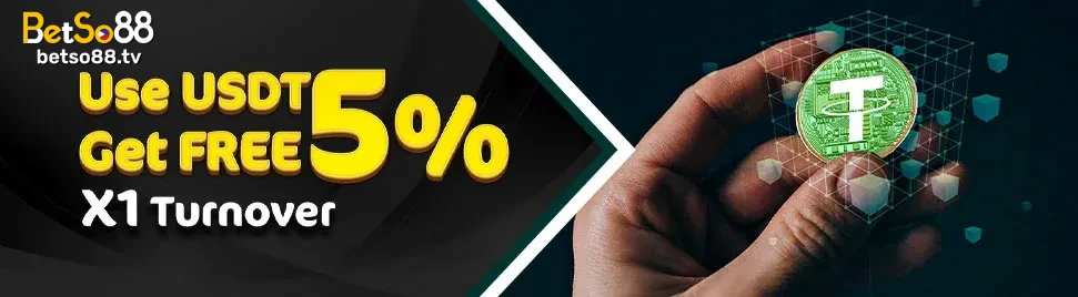 BetSo88 worry-free deposit! Use USDT for 5% Free! Join us now!