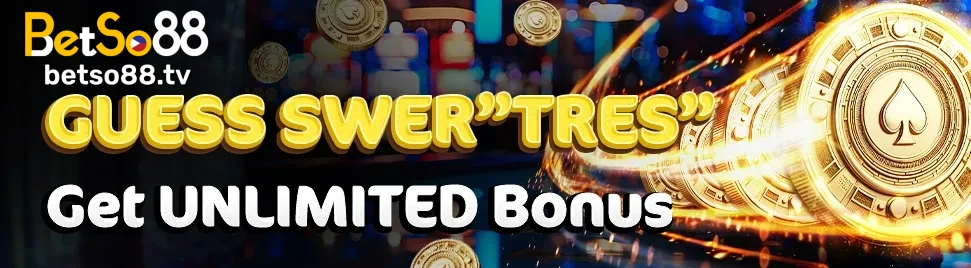 BetSo88 guesses “TRES” and gets unlimited bonuses, on the 1st and 16th of every month